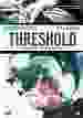 Threshold - Halbgötter in Weiss [DVD]