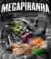 Megapiranha [Blu-ray]