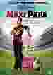 Maxi Papa [DVD]