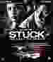 Stuck - Instinct de survie [Blu-ray]
