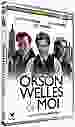 Orson Welles & moi [DVD]