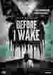 Before I wake [DVD]